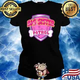 Big Sister Patrol - Dog MomT-Shirt Ladies tee