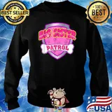 Big Sister Patrol - Dog MomT-Shirt Sweater