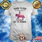 Born To Ride Forced To Go To School Flower Shirt