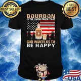 Bourbon is the living proof that god wants us to be happy flag shirt