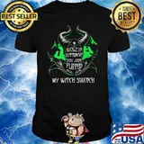 BUCKLE UP BUTTERCUP YOU JUST FLIPPED MY WITCH SWITCH MALEFICENT Shirt