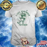 Care For Your Mother Hands Holding Earth T-Shirt