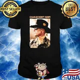 Charlie Don't Surf Shirt