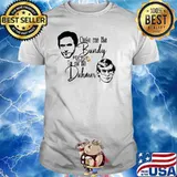 Choke Me Like Bundy Eat Me Like Dahmer T-Shirt