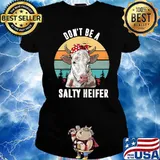 Don't Be A Salty Heifer Vintage T-Shirt Ladies tee