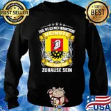 Egal Wo Ich Mich Herumtreibe Deinste Wird Immer Mein Habbergen Zuhause Sein Shirt Sweater