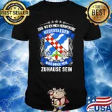 Egal wo ich mich herumtreibe hedersleben wird immer mein zuhause sein logo shirt