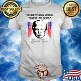 Everything Woke Turns to Sh-t Donald TrumpT-Shirt