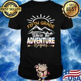 Fifth Grade Where The Adventure Begins T-Shirt