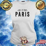 Here I come -Ici C'Est PARIS T-Shirt Ladies tee