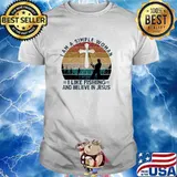 I am A simple WoMan I Like Fishing and Believe in Jesus Vintage Shirt