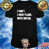 I Can't I Have Plans With Guitar T-Shirt