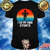 I Do My Own Stunts Injury Leg Vintage T-Shirt