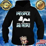 I Hate Morning People And Morning And People Snoopy Shirt Hoodie
