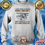 I just want to build model aircraft ignore all of my old man problems Sweater