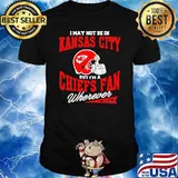 I may not be in kansas city but im a chiefs fan shirt