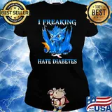 I Reeaking Hate Diabetes Dragon Shirt Ladies tee