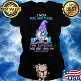 I wear teal and purple for someone suicide awareness gnome hologram Ladies tee