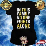 In This Family No One Fight Alone Childhood Cancer Awareness T-Shirt Ladies tee