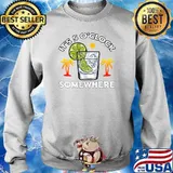 It's 5 o'clock somewhere It's Time to Drink something T-s Sweater