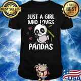 Just A Girl Who Loves Pandas Cute Panda T-Shirt