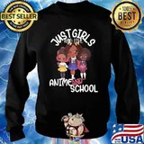 Just Girls Who Love Anime and School Kawaii Back to School T-Shirt Sweater