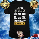 Life Is Full Of Important Choices Photographer Camera T-Shirt
