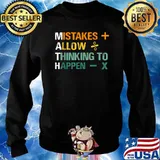 Mistakes Allow Thinking To Happen Teacher Math T-Shirt Sweater