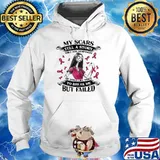 My scars tell a story they are reminders but failed Hoodie
