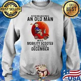 Never Underestimate An Old Man With a Mobility Scooter Who Was Born In December Blood Moon Sweater