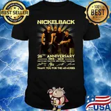 Nickelbacks 26th anniversary 1995 2021 thank you for the memories signatures Music Legend T-Shirt