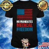 No Mandates Medical Freedom American Flag T-Shirt