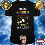 No One Should Live In A Closet LGBT Gay Pride T-Shirt
