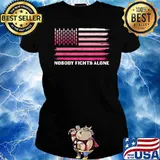 Nobody Fights Alone Breast Cancer USA Flag Pink Ribbon T-Shirt Ladies tee