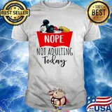 Nope Not Adulting Today Mickey Shirt
