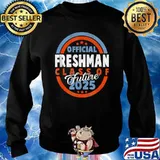 Official Freshman Future Class 2025 First Day 9th Grade T-Shirt Sweater