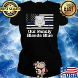 Our Family Bleeds Blue Patriotic Police Officer Patriotism T-Shirt Ladies tee