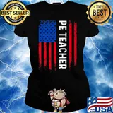 PE Physical Education Teacher American Flag T-Shirt Ladies tee