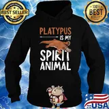 Platypus Is My Spirit Animal Platypus T-Shirt Hoodie