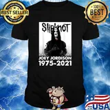 RIP Joey Jordison 1975-2021 Slipynot T-Shirt