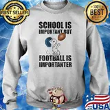 SCHOOL IS IMPORTANT BUT FOOTBALL IS IMPORTANTER SNOOPY Shirt Sweater