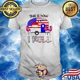 This is how i roll famingo camping flag shirt