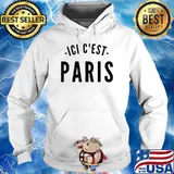 This Is Paris Ici C'est Paris - Bonjour and Welcome To Paris T-Shirt Hoodie