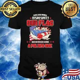 Those who would disrespect our flag a folded one shirt