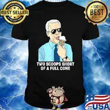 Two Scoops Short Of A Full Cone Biden Eating Ice Cream T-Shirt