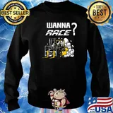 Wanna Race Warehouse Clerk Forklift Driver T-Shirt Sweater