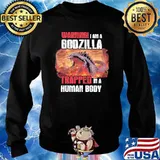 Warningi i am a godzilla trapped in a human body Sweater