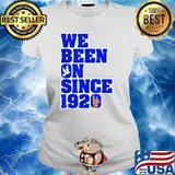 We Been On Since 1920 Phi-Beta HandSign Dove T-Shirt Ladies tee