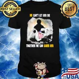 We Can't Let Her Die Together We Can Saver Her Shirt