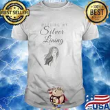 Wearing My Silver Lining for Silver T-Shirt